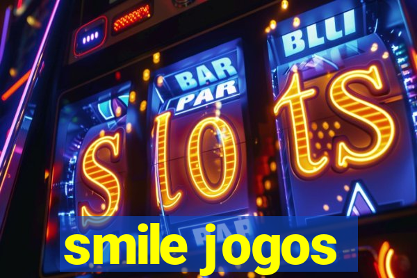 smile jogos